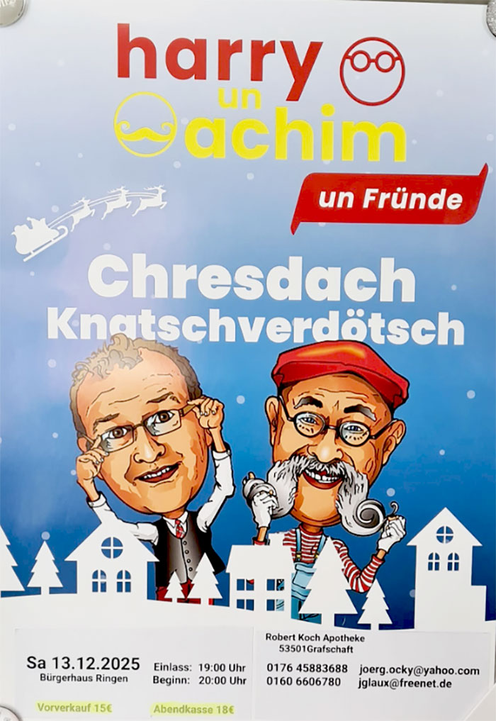Chresdaach Knatschverdötsch mit Harry & Achim